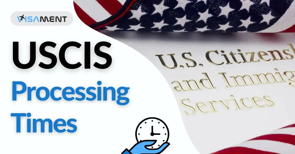 USCIS Processing Times
