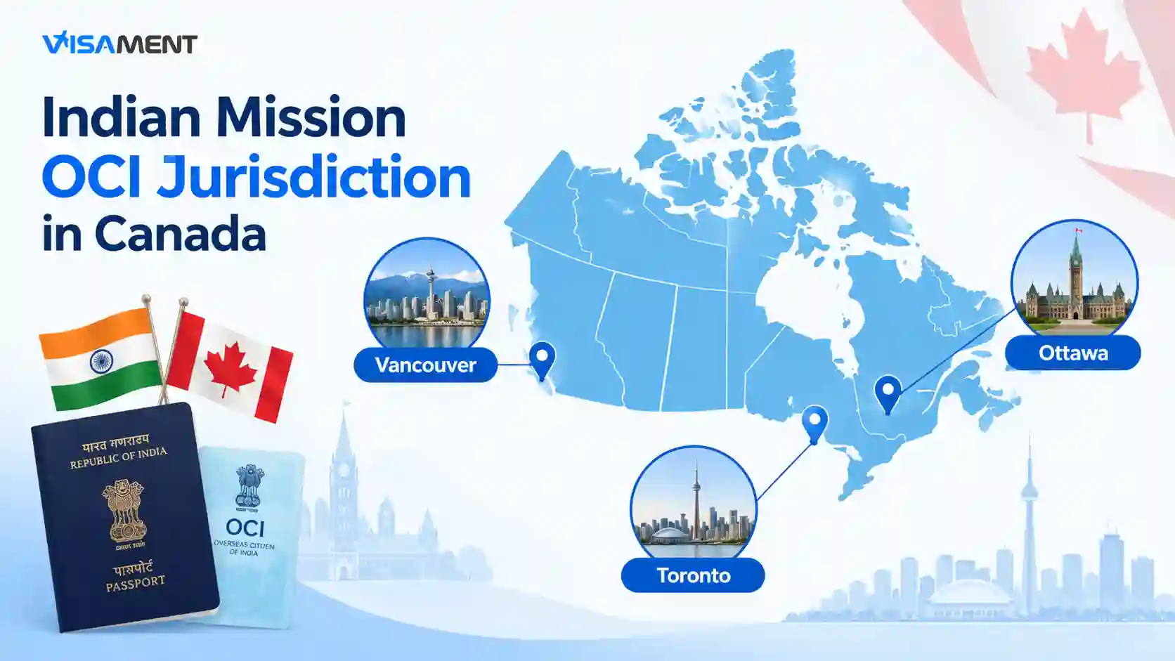 Indian Mission OCI jurisdiction in Canada for Ottawa Toronto and Vancouver