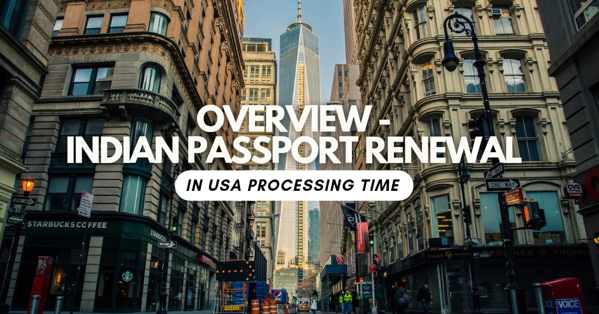 Process Time for Indian Passport Renewal in the USA