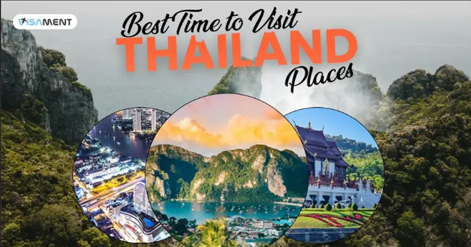 Best Time to Visit Thailand Places