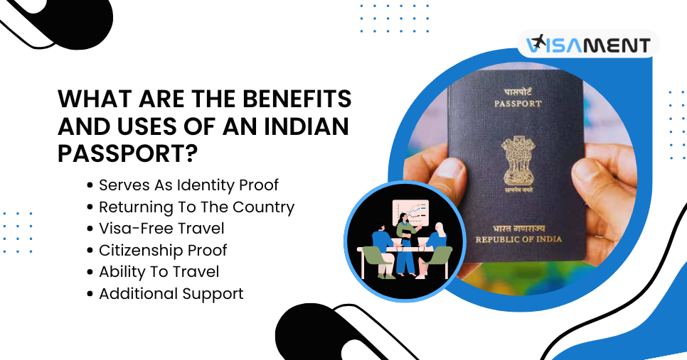 Benefits And Uses Of An Indian Passport