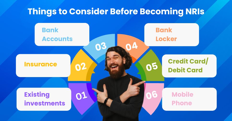 Things to Consider Before Becoming NRIs