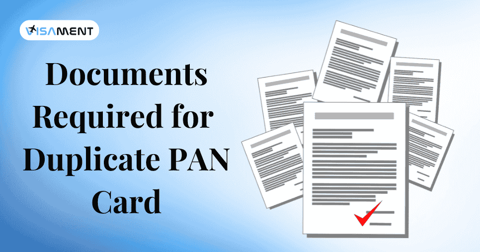 Documents Required for Duplicate PAN Card
