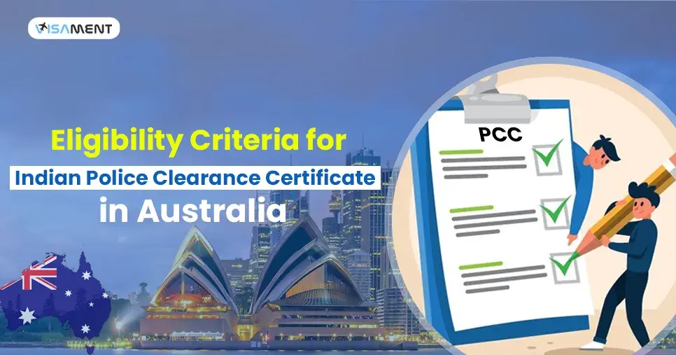 Eligibility Criteria for Indian Police Clearance Certificate in Australia