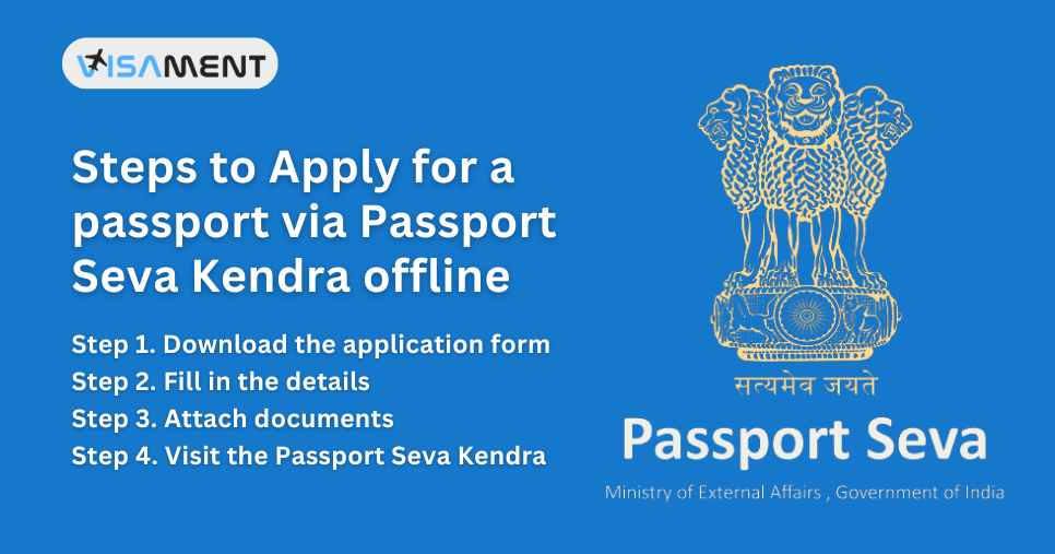 Apply for a Passport via Passport Seva Kendra Offline
