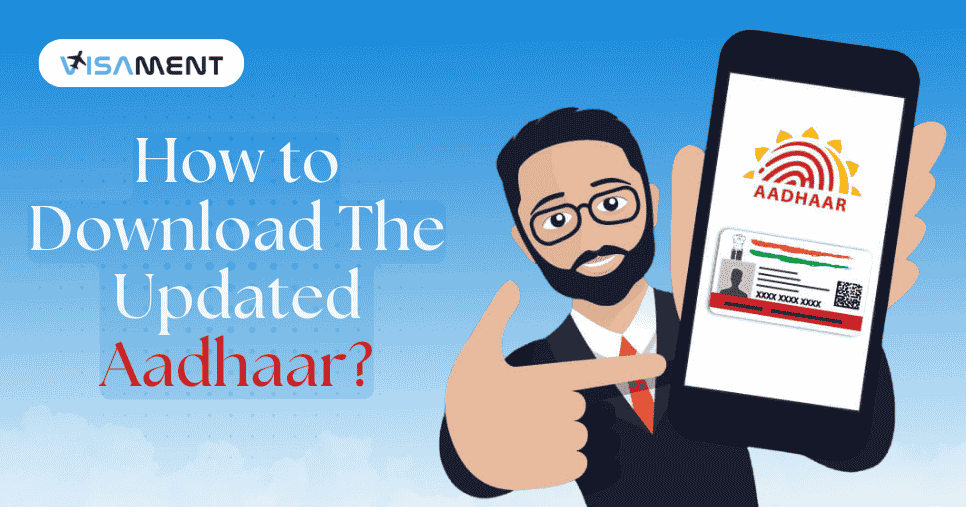 How to Download The Updated Aadhaar?