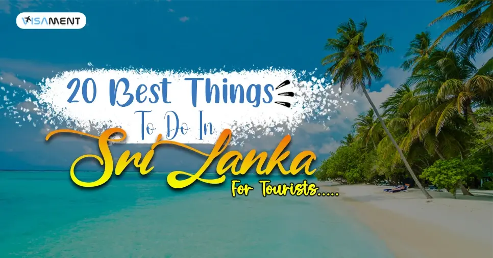 20 Best Things To Do In Sri Lanka For Tourists