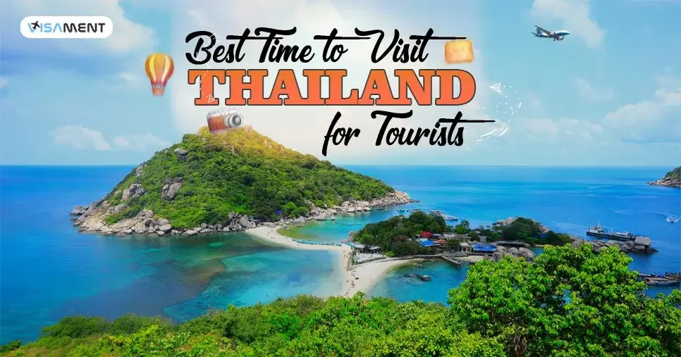 Best Time to Visit Thailand for Tourists