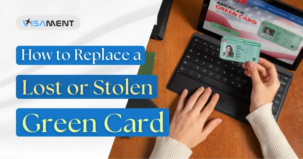 How to Replace a Lost or Stolen Green Card