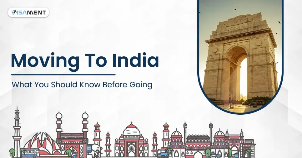 Moving To India: What You Should Know Before Going