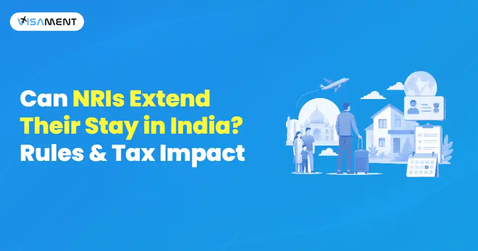 Can NRIs Extend Their Stay in India? Rules & Tax Impact