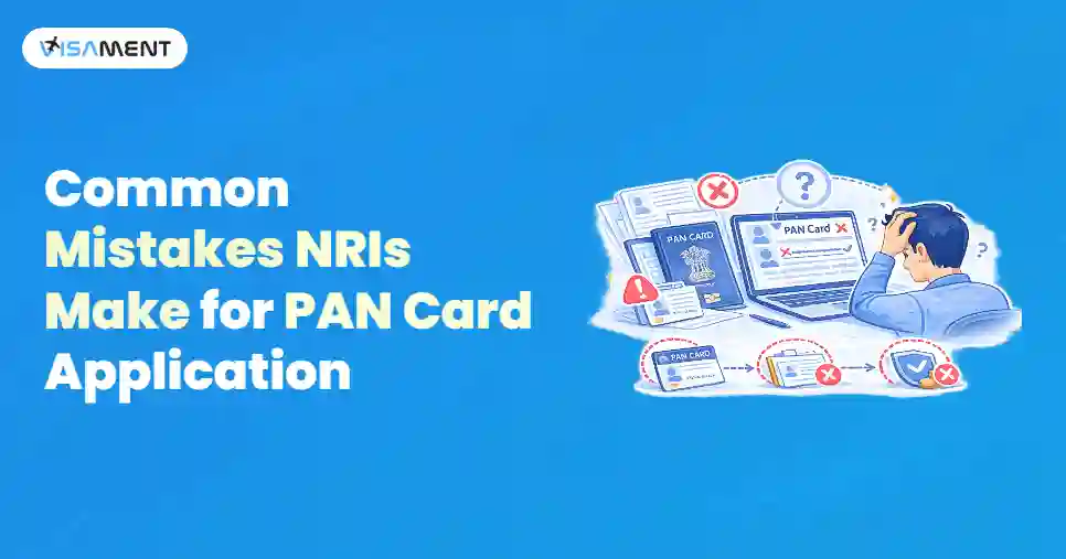 Common Mistakes NRIs Make for PAN Card & How to Avoid