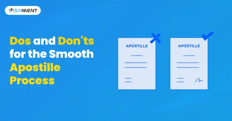 Dos and Don'ts for the Smooth Apostille Process