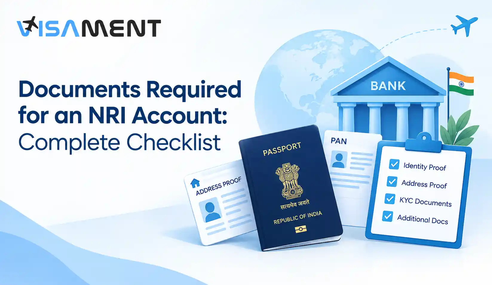 Documents Required for NRI Account: Complete Checklist