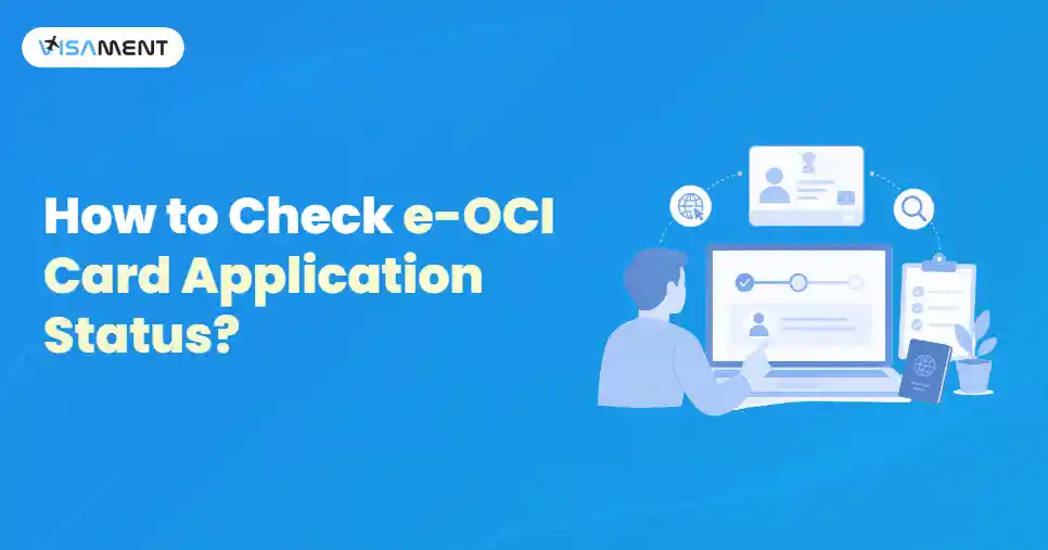 How to Check e-OCI Card Application Status 2026?