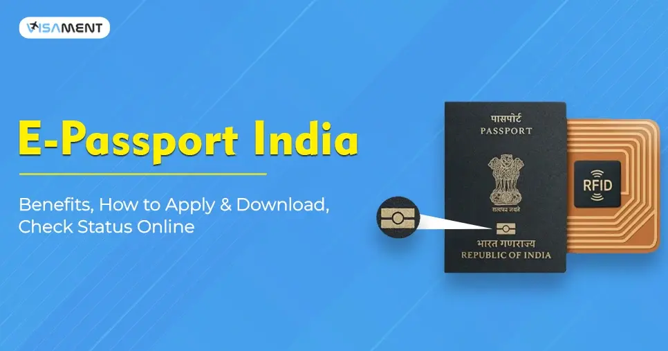e-Passport India: Benefits, How to Apply & Download, Check Status Online