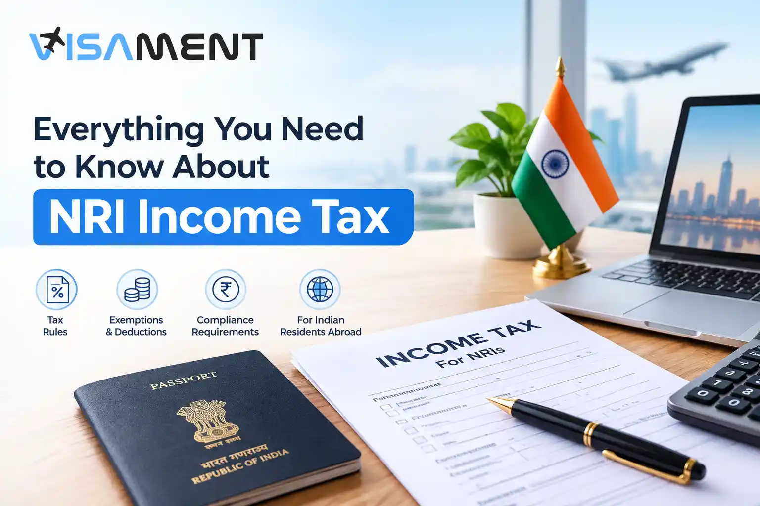 Everything You Need To Know About NRI Income Tax