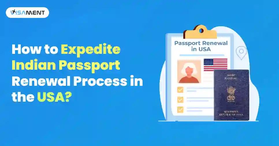 How to Expedite Indian Passport Renewal Process in the USA?