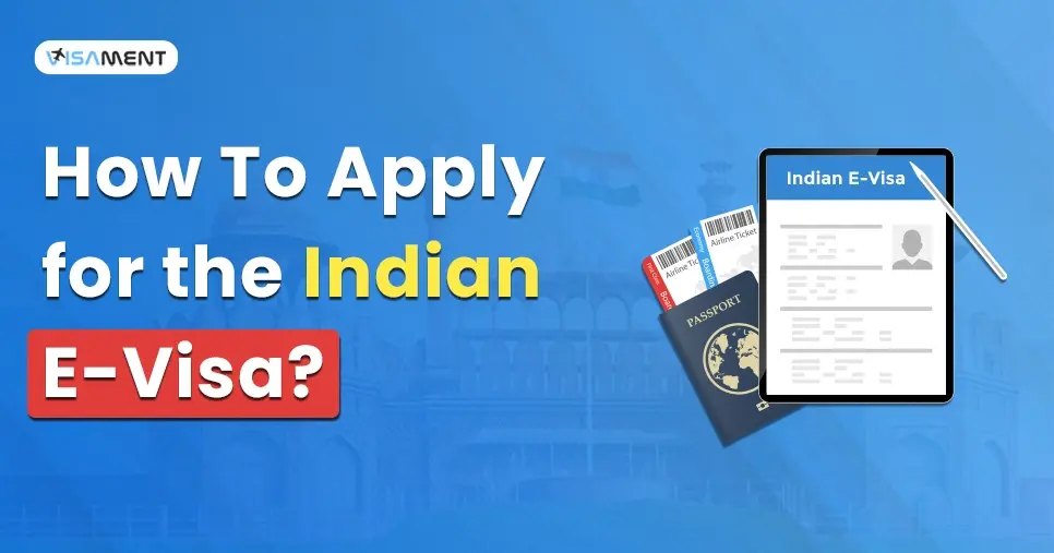 How to Apply for the Indian e-Visa?