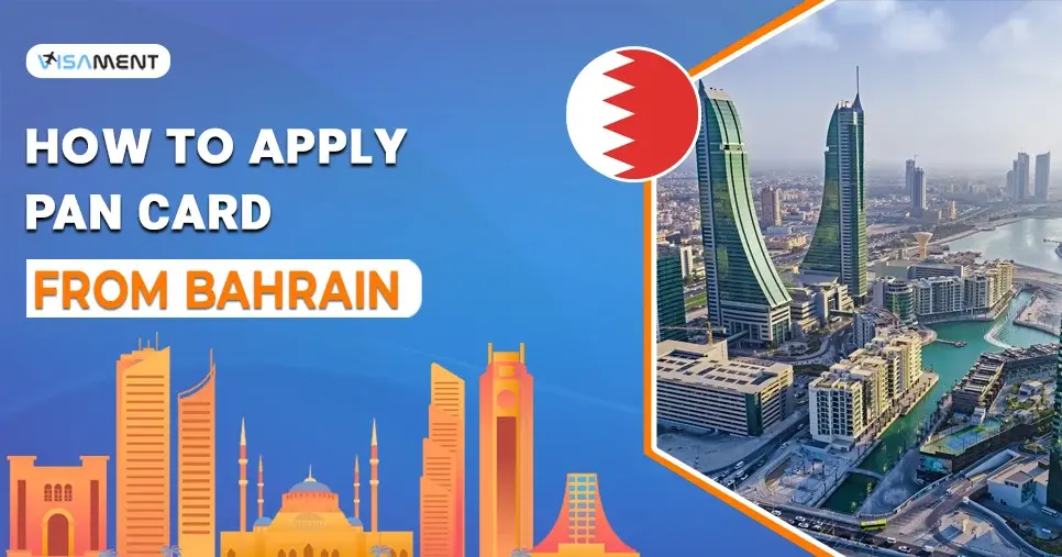 How to Apply PAN Card From Bahrain?