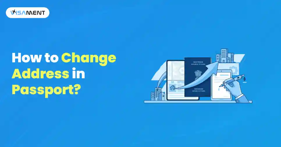 How to Change Address in Passport?
