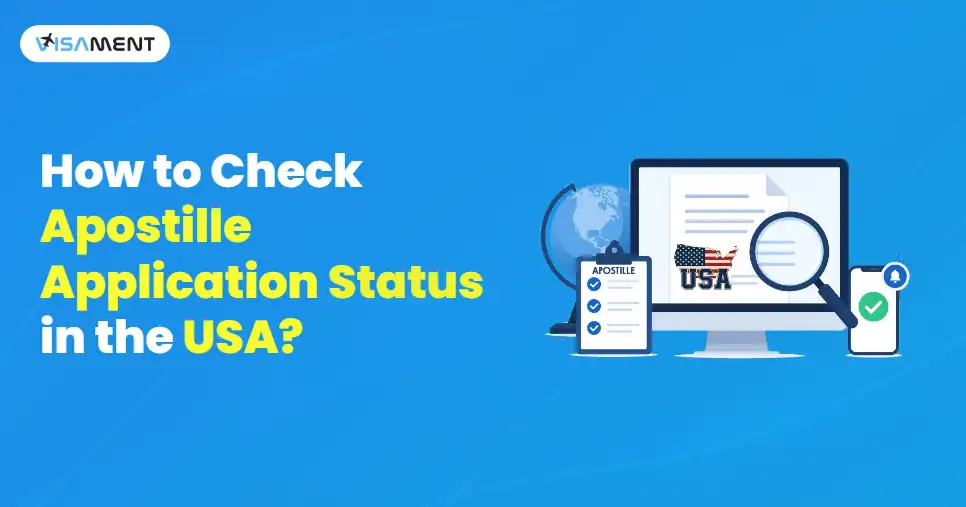 How to Check Apostille Application Status in the USA?