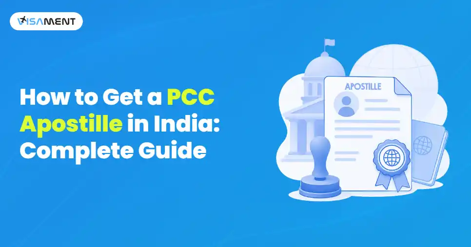 How to Get a PCC Apostille in India: Complete Guide
