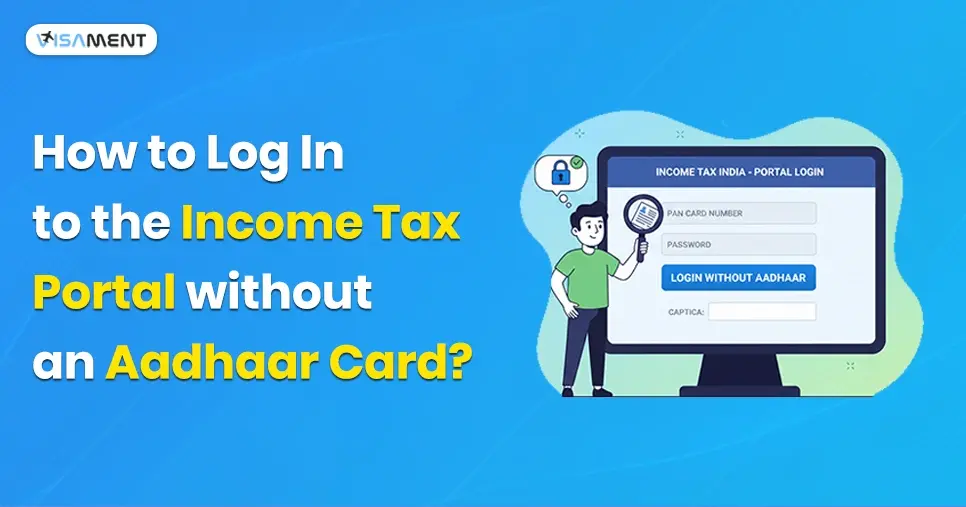 How to Login into Income Tax Portal without an Aadhaar Card? Img
