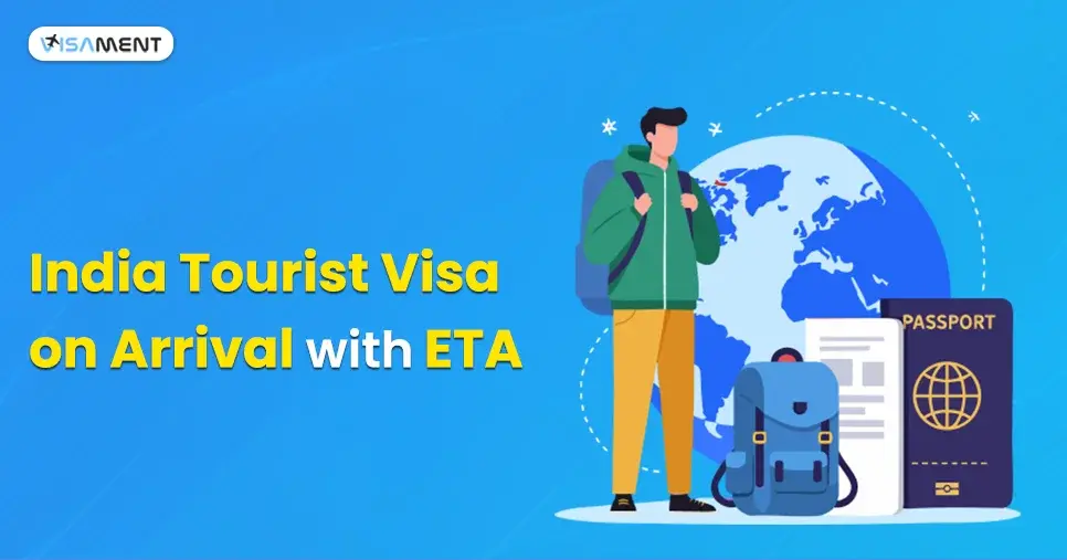 Tourist Visa on Arrival in India Powered With ETA Img