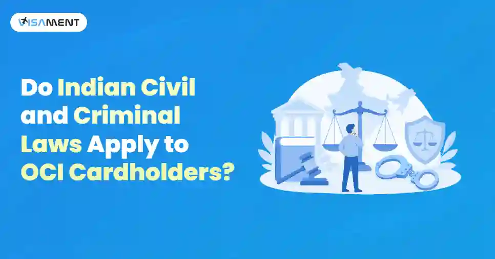 Do Indian Civil and Criminal Laws Apply to OCI Cardholders?