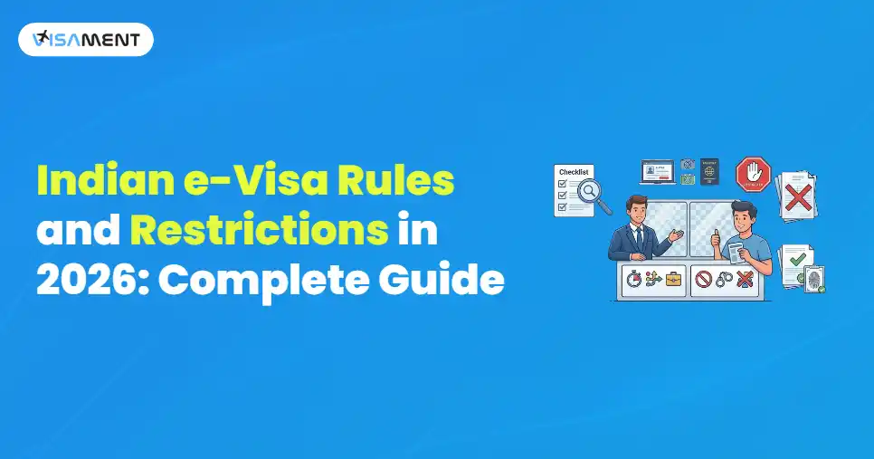 Indian e-Visa Rules and Restrictions in 2026: Complete Guide