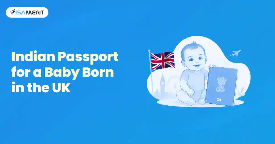 Indian Passport for a Baby Born in the UK