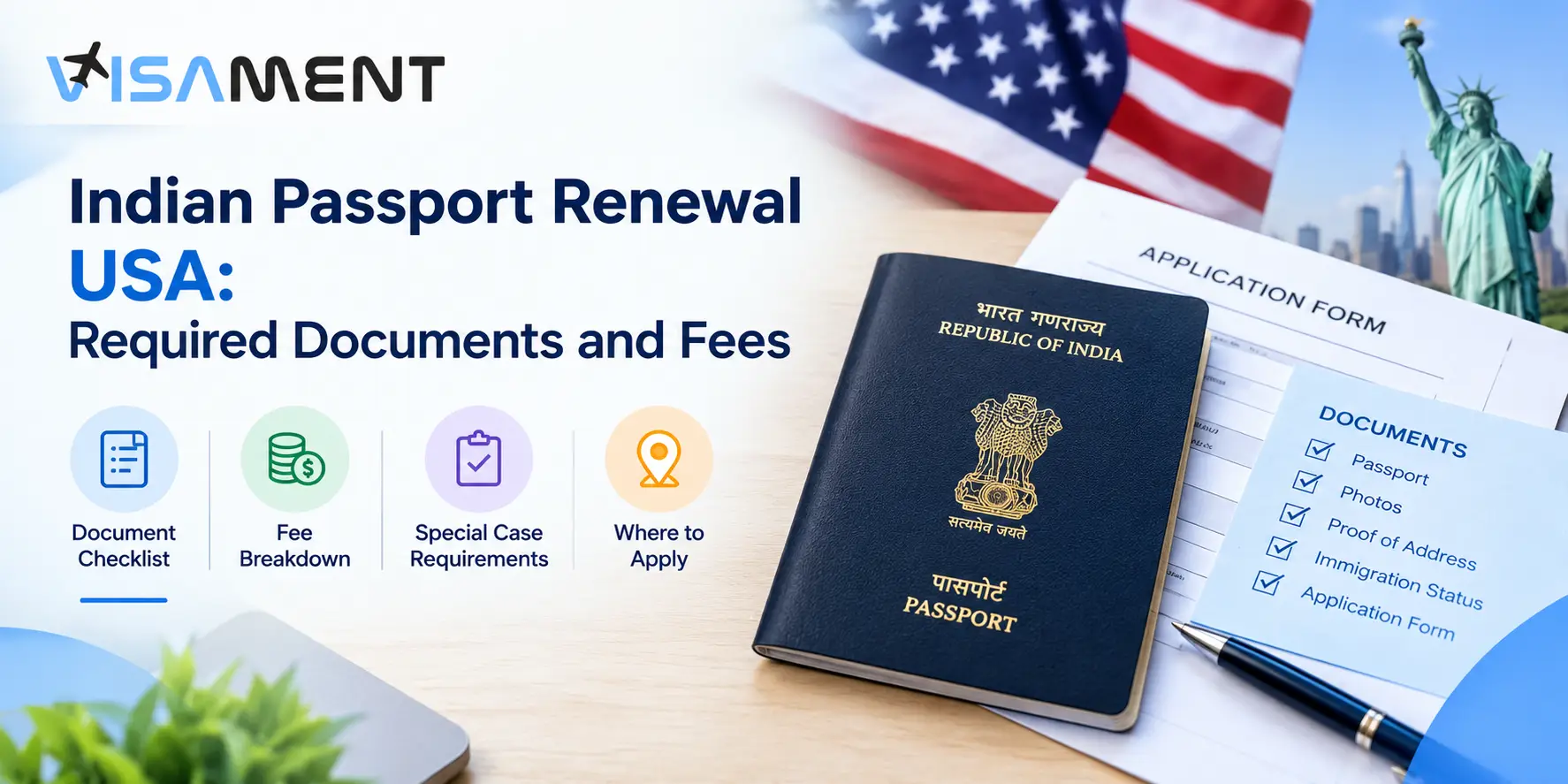 Indian Passport Renewal USA: Required Documents and Fees