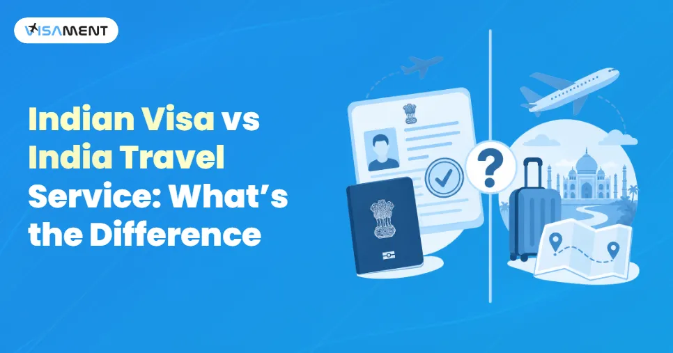 Indian Visa vs India Travel Service: What’s the Difference