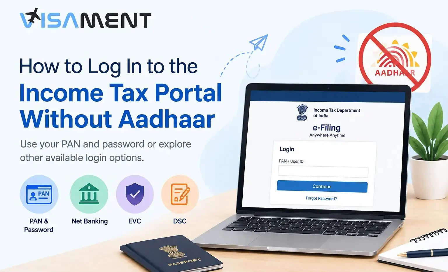How to Log In to the Income Tax Portal Without Aadhaar Card?