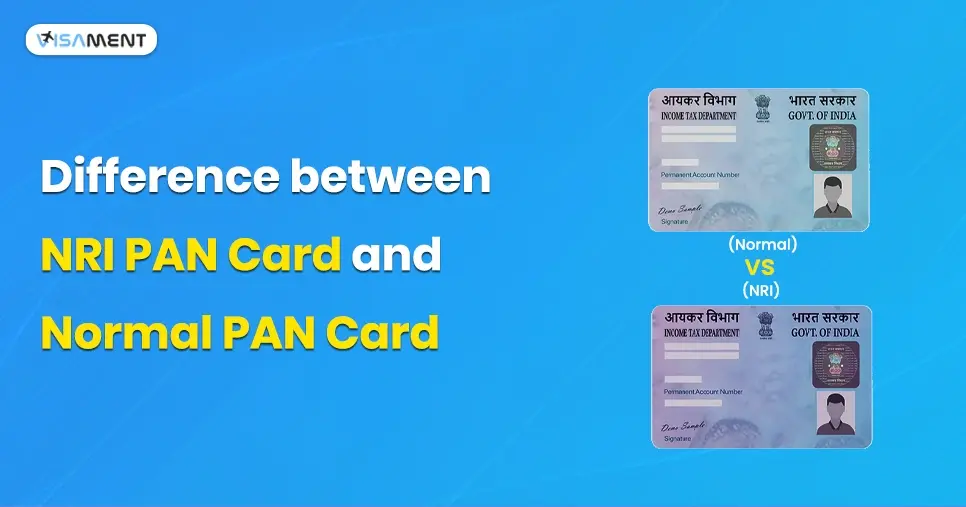 Difference Between NRI PAN Card and Normal PAN Card