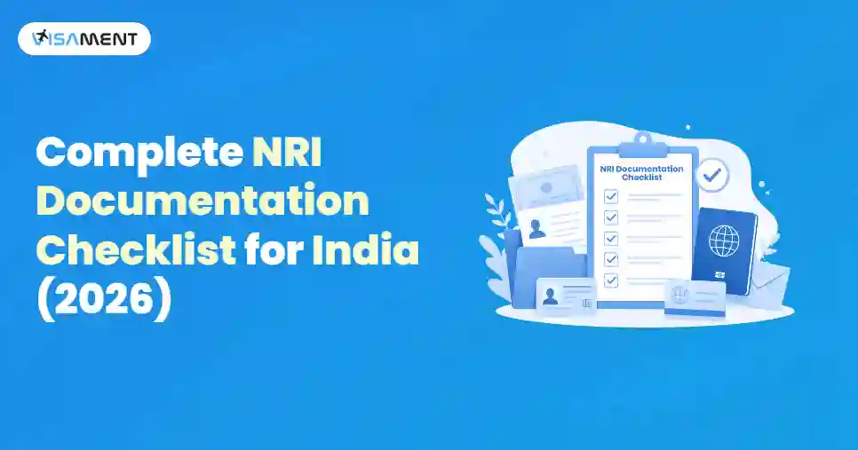 Complete NRI Documentation Checklist for India (2026)