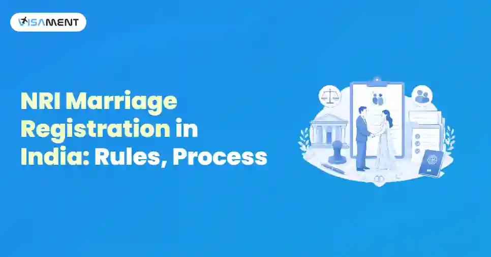 NRI Marriage Registration in India: Rules, Legal Process, Documents & Fees (2026)