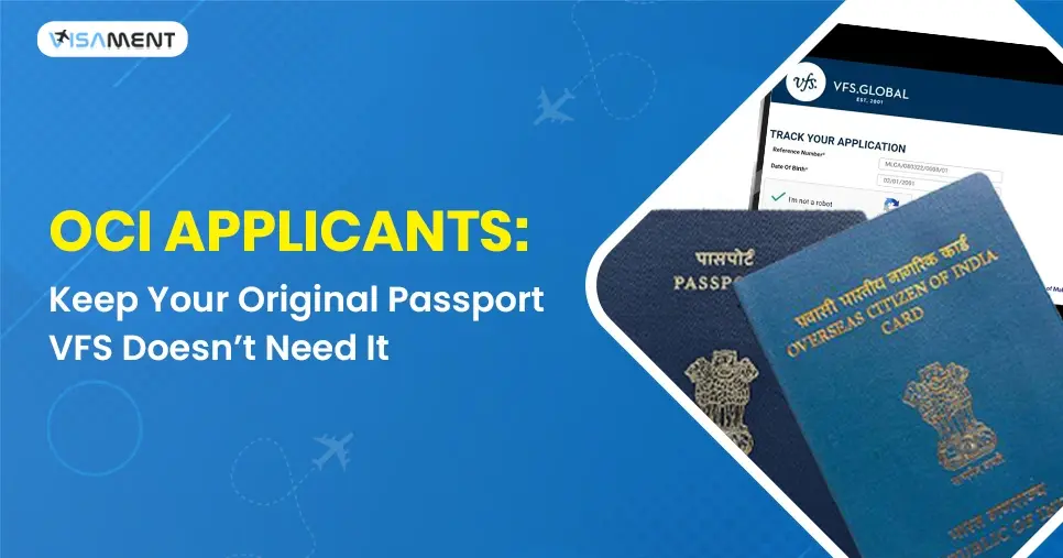 Is Original Passport Required for OCI Card Application?