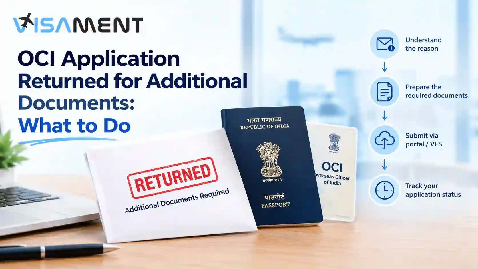 OCI Application Returned for Additional Documents: What to Do