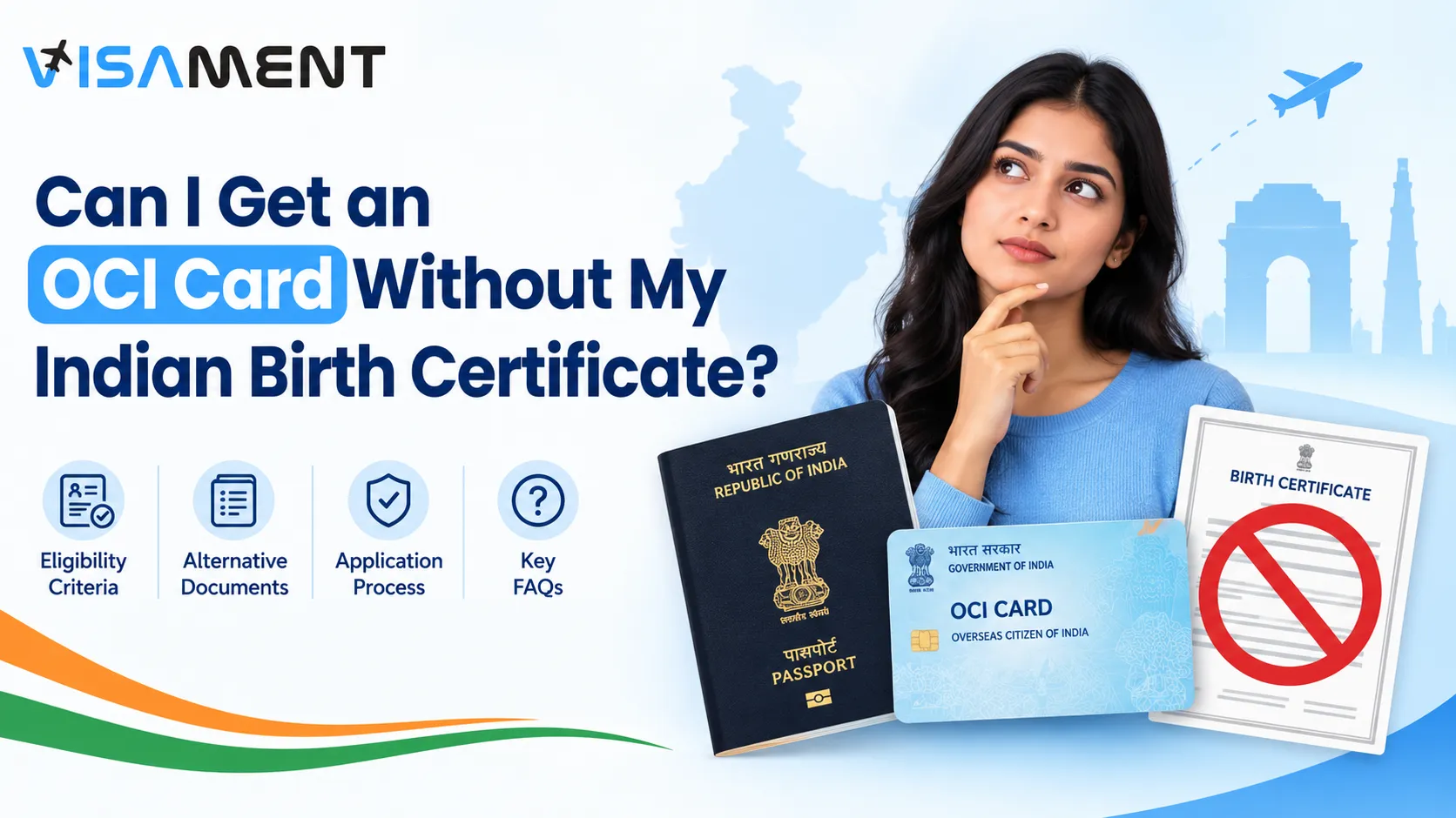 Can I Get an OCI Card without My Indian Birth Certificate?