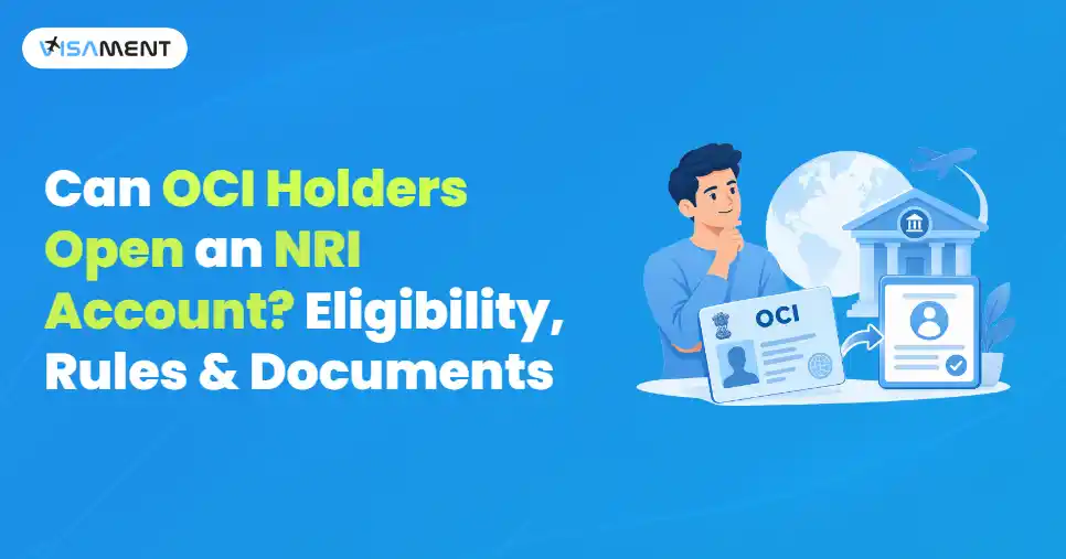 Can OCI Holders Open an NRI Account? Eligibility, Rules & Documents