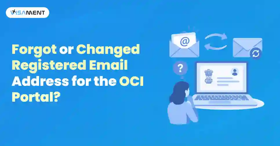 What If I Forgot or Changed My Registered Email Address for the OCI Portal?