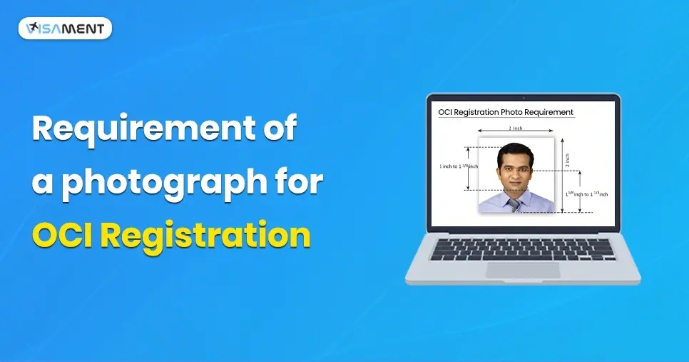 OCI Photo Requirements for the Registration