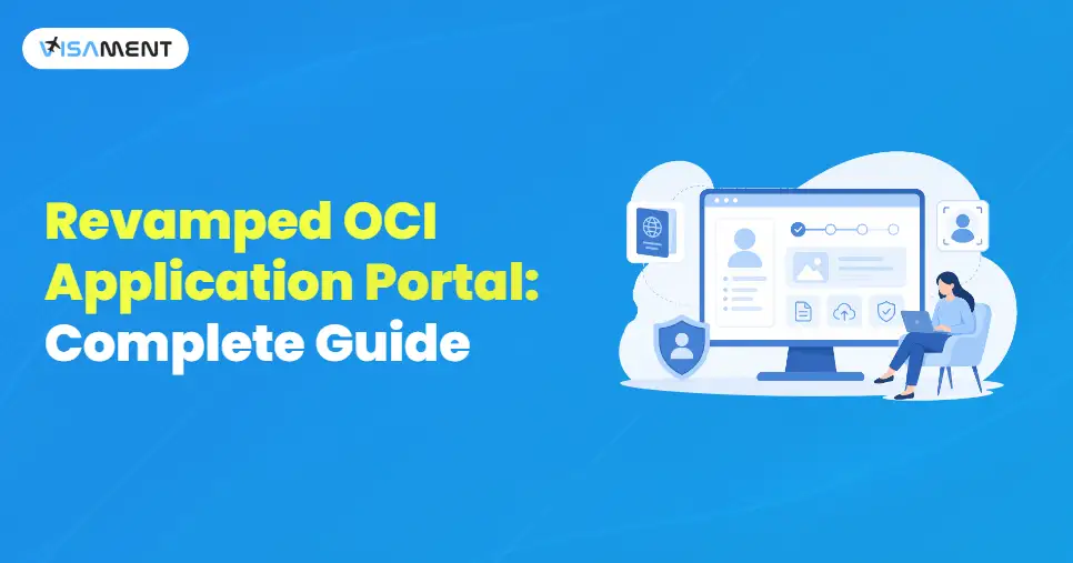 Revamped OCI Application Portal