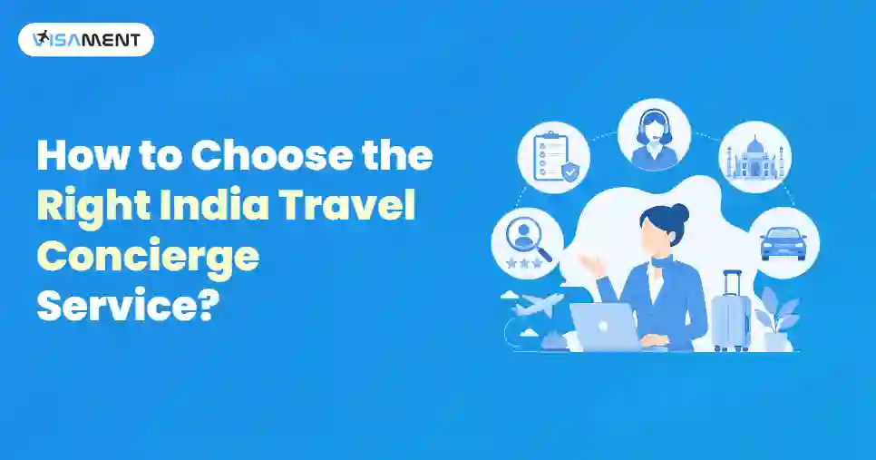 How to Choose the Right India Travel Concierge Service?