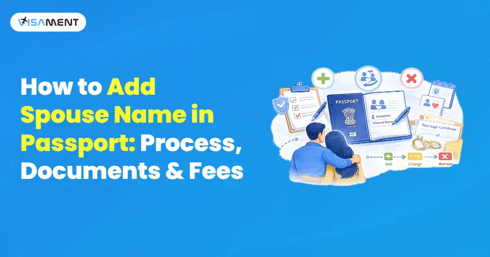 How to Add Spouse Name in Passport