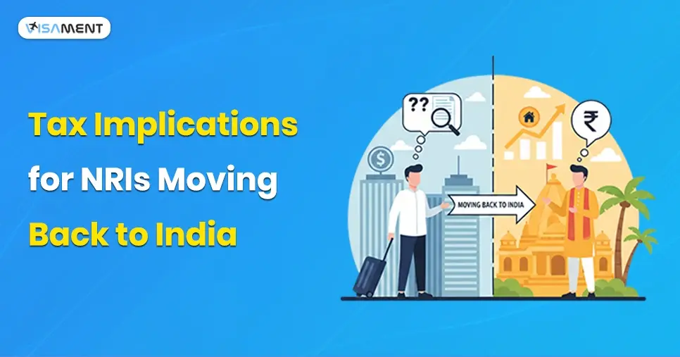 Tax Implications for the NRI Moving back to India